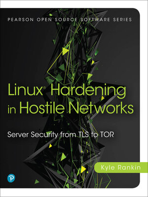 cover image of Linux Hardening in Hostile Networks